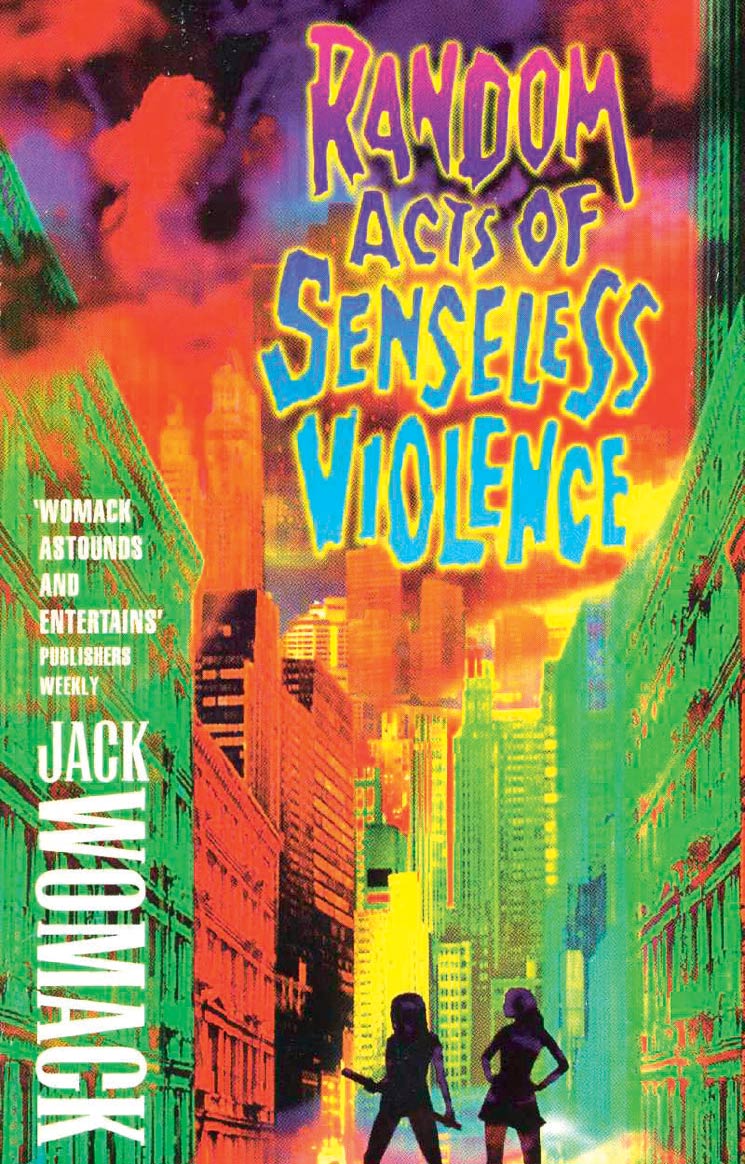 cover of Jack Womack's random acts of senseless violence